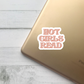 Hot Girls Read Sticker