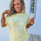 Sunshine and Coffee Tee